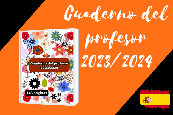 Cuaderno Del Profesor 2023 2024: Tu Organizador Escolar
