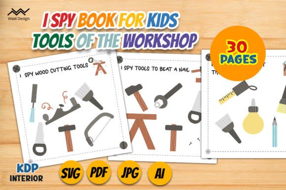 I Spy Workshop Tools: An Engaging Activity Book That Sharpens Young Minds