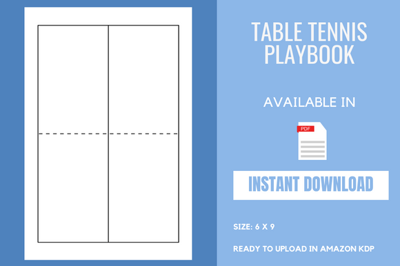 Mastering Table Tennis Strategy: Inside the Table Tennis Playbook KDP Interior