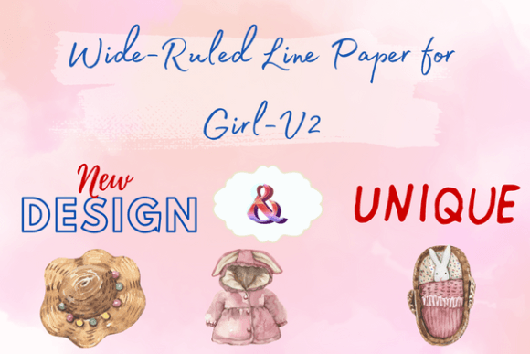 The Gentle Guide to Wide-Ruled Writing: Why Spacious Lines Matter for Young Writers and Beyond